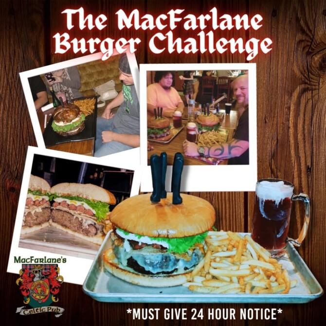 MacFarlane's Celtic Pub's "MacFarlane" Burger Challenge
