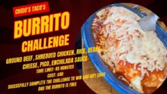 Chido's Tacos's Burrito Challenge