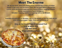 Old World Pizza of Elmwood Park's "Enorme" 18'' Pizza Challenge